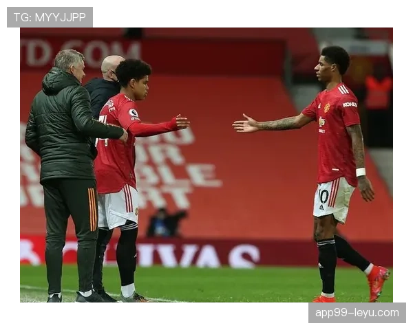 拉什福德破门助曼联取胜，状态回升成焦点