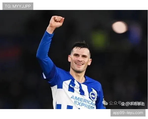 帕斯卡尔·格罗斯关键发挥助布莱顿稳步提升，展现英超赛季持续竞争力